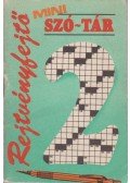 Pásztor Pál - Rejtvényfejtő mini szó-tár 2.
