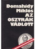 Domahidy Miklós - Az osztrák vádlott