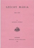 Acsady Ignácz - Széchy Mária 1610-1679