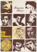 Kamarás István - Íme, az ember!