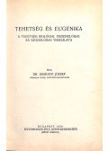 Somogyi József - Tehetség és eugenika