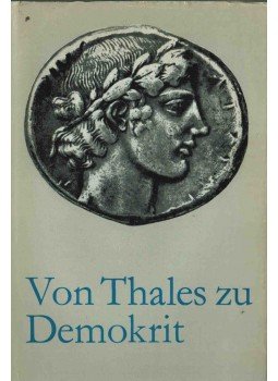 Fritz Jürss - Von Thales zu Demokrit Fritz Jürss - Von Thales zu Demokrit, 1982 antikvár könyv