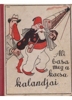 Majtényi György - Ali basa meg a kacsa / Ali basa meg a kacsa a Balatonon Majtényi György - Ali basa meg a kacsa / Ali basa meg a kacsa a Balatonon, 0 antikvár könyv