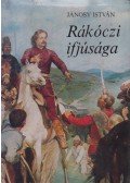 Jánosy István - Rákóczi ifjúsága