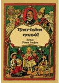 Pósa Lajos - Mariska mesél - Negyvenhat eredet rajzzal