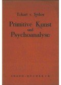 Eckhart von Sydow - Primitive Kunst und Psychoanalyse