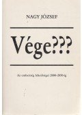 Nagy József - Vége???