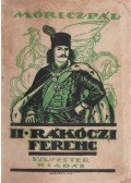 Móricz Pál - II. Rákóczi Ferenc fejedelem története I. kötet
