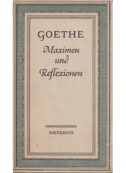 Johann Wolfgang Goethe - Maximen und Reflexionen,  1953 antikvár könyv