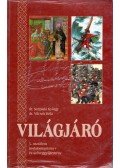 Széplaki György,Vilcsek Béla - Világjáró - Irodalomtankönyv és szöveggyűjtemény az általános iskolák 5. osztálya számára