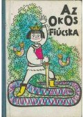 Faragó József - Az okos fiúcska