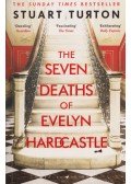 Stuart Turton - The Seven Deaths of Evelyn Hardcastle