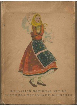  - Bulgarian National Attire (Costumes) / Costumes Nationaux Bulgares,  1950 antikvár könyv