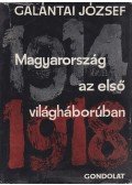 Galántai József - Magyarország az első világháborúban (dedikált)