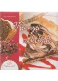 Tyihák Katalin (szerk.) - Mennyei csokoládé