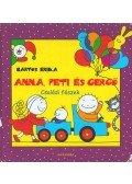 Bartos Erika - Anna, Peti és Gergő - Családi fészek