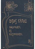 Eötvös Károly - Nagyokról és kicsinyekről