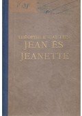 Gautier, Théophile - Jean és Jeanette