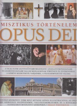 Whitehouse, Maggy - Opus Dei Whitehouse, Maggy - Opus Dei, 2010 antikvár könyv