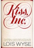 Wyse, Lois - Kiss, Inc. (dedikált)