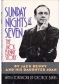 Jack Benny,Joan Benny - Sunday Nights at Seven: The Jack Benny Story