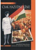 Mikó Eszter - Csak hazudni kéne (dedikált)