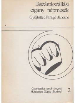 Kríza Ildikó - Jászárokszállási cigány népmesék, Budapest 1985 antikvár könyv
