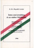 D. Dr. Hegedűs Loránt - Isten szuverenitása és az ember felelőssége
