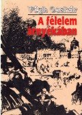 Végh Oszkár - A félelem árnyékában