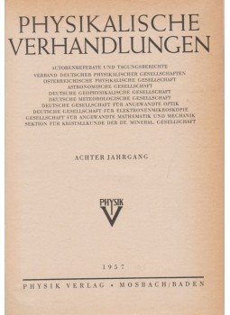 Ernst Brüche - Physikalische Verhandlungen 8.,  1957 antikvár könyv