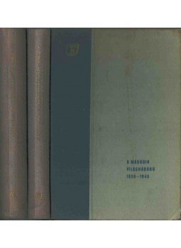  - A második világháború (1939-1945) I-II., Budapest 1963 antikvár könyv