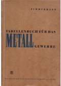H.Leben,W. Schwoch,W. Zimmermann - Tabellenbuch für das Metallegwerbe