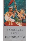 Kormos István - Szerelmes ezüst kalendárium