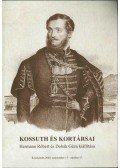 Hermann Róbert,Dobák Géza - Kossuth és kortársai