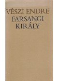 Vészi Endre - Farsangi király (dedikált)