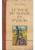 Jules Verne - Le tour du Monde en 80 jours / Le Rayon-vert