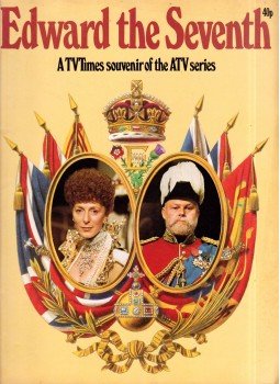  - Edward the Seventh: A TVTimes souvenir of the ATV series, London 1975 antikvár könyv