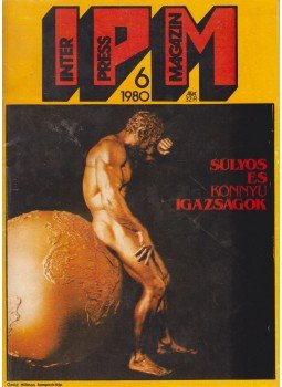 Ivanics István - Interpress Magazin 1980/6. Ivanics István - Interpress Magazin 1980/6., Budapest 1980 antikvár könyv