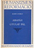 Szabó György - Abafáji Gyulay Pál