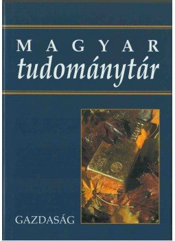 Palánkai Tibor - Gazdaság (dedikált) Palánkai Tibor - Gazdaság (dedikált), 2004 antikvár könyv