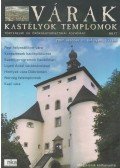 Kósa Pál (szerk.) - Várak, kastélyok, templomok 2007. október