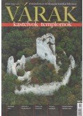 Kósa Pál (szerk.) - Várak, kastélyok, templomok 2008. február
