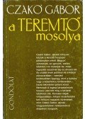 Czakó Gábor - A Teremtő mosolya (dedikált)