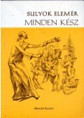Sulyok Elemér - Minden kész (dedikált)