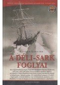 Alfred Lansing - A Déli-sark foglyai