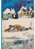Borbás Mária - Tél Budán