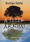 Ruediger Dahlke - A lélek árnyai