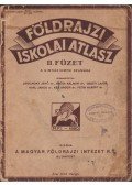 Cholnoky Jenő,Erődi Kálmán,Geszti Lajos,Karl János,Kéz Andor,Pécsi Albert - Földrajzi iskolai atlasz II. füzet a gimnáziumok számára