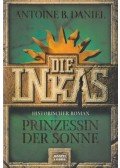 Daniel, Antoine B. - Die Inkas