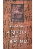 Angyalosi Gergely - A költő hét bordája (dedikált)
